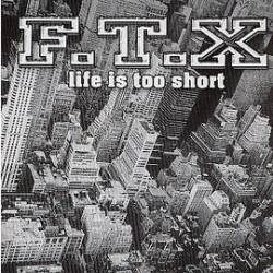 FTX : Life Is Too Short